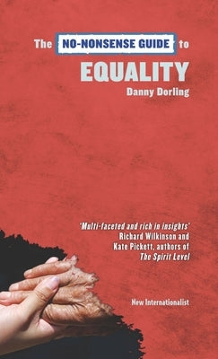 The No-Nonsense Guide to Equality by Dorling, Danny