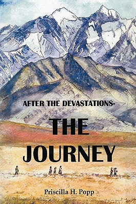 After the Devastations: : The Journey by Priscilla H. Popp, H. Popp