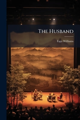 The Husband by Williams, Espy