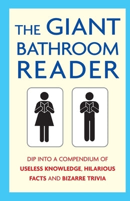 The Giant Bathroom Reader by Shaw, Karl