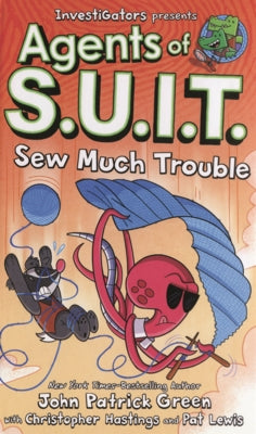 Sew Much Trouble by Green, John Patrick