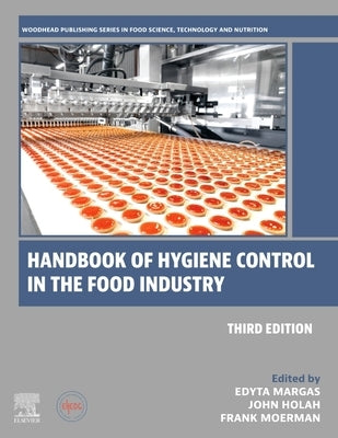 Handbook of Hygiene Control in the Food Industry by Margas, Edyta