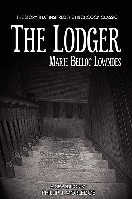 The Lodger by Morledge, Phillip J.