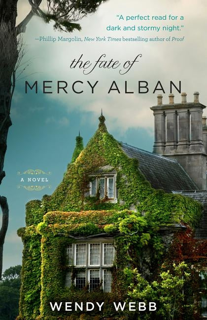 The Fate of Mercy Alban by Webb, Wendy