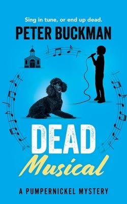 Dead Musical by Buckman, Peter