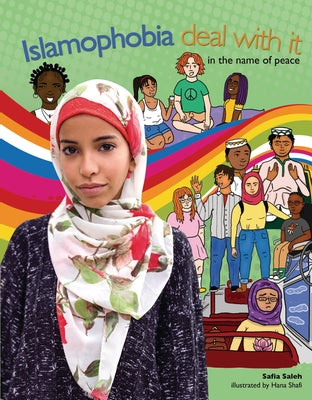 Islamophobia: Deal with It in the Name of Peace by Saleh, Safia