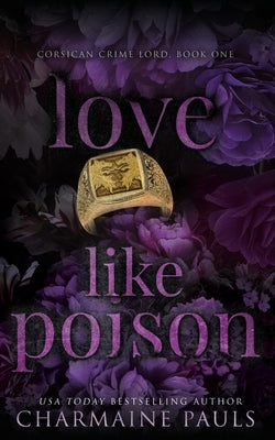 Love Like Poison by Pauls, Charmaine