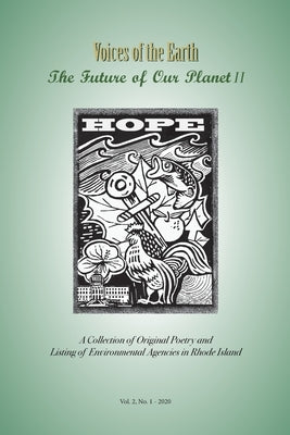 Voices of The Earth: The Future of Our Planet II by Inglesi, Noreen