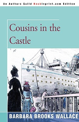 Cousins in the Castle by Wallace, Barbara Brooks