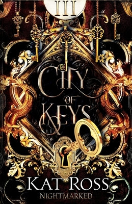 City of Keys by Ross, Kat