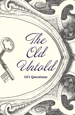 The Old Untold by Malaj, Kim