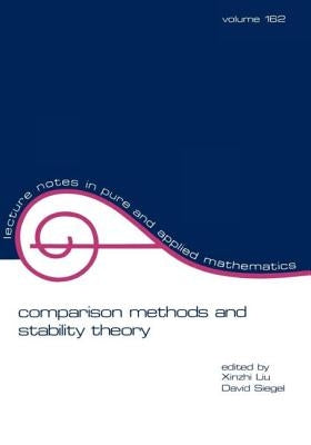 Comparison Methods and Stability Theory by Liu, Xinzhi