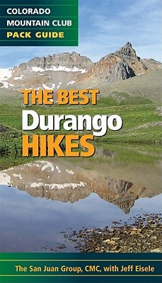The Best Durango Hikes by Colorado Mountain Club, The