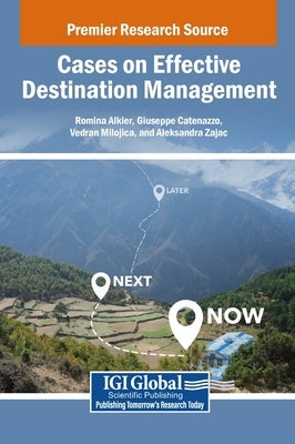 Cases on Effective Destination Management by Alkier, Romina