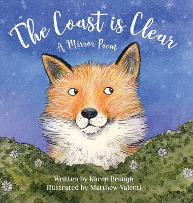 The Coast is Clear: A Calming Bedtime Story to Help Kids Wind Down and Relax by Brough, Karen