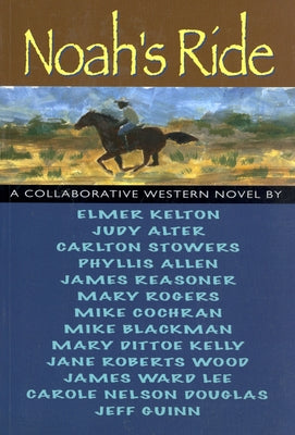 Noah's Ride by Kelton, Elmer