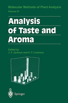 Analysis of Taste and Aroma by Jackson, John F.