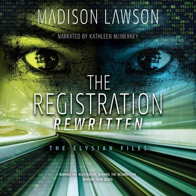 The Registration Rewritten by Lawson, Madison