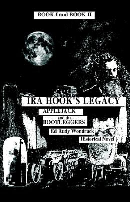 Ira Hook's Legacy by Wondrack, Ed Rudy