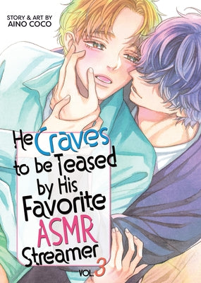 He Craves to Be Teased by His Favorite Asmr Streamer Vol. 3 by Aino, Coco