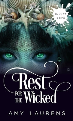 Rest For The Wicked by Laurens, Amy