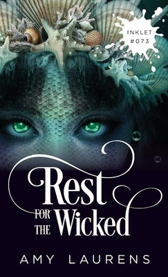 Rest For The Wicked by Laurens, Amy