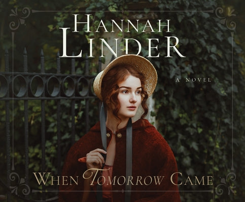When Tomorrow Came by Linder, Hannah