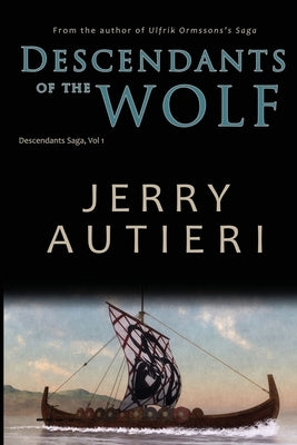 Descendants of the Wolf by Autieri, Jerry