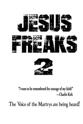 Jesus Freaks 2 by Simmons, Matthew