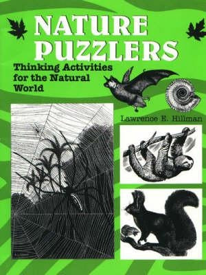 Nature Puzzlers by Hillman, Lawrence E.