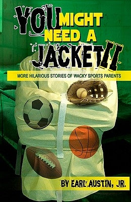 You MIght Need A Jacket II by Austin, Earl, Jr.