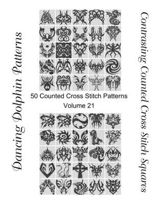 Contrasting Counted Cross Stitch Squares: 50 Counted Cross Stitch Patterns by Patterns, Dancing Dolphin