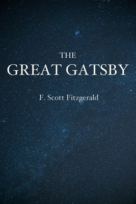 The Great Gatsby by Fitzgerald, F. Scott