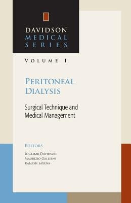 Peritoneal Dialysis: Surgical Technique and Medical Management by Gallieni, Maurizio