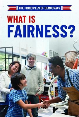What Is Fairness? by Turner, Joshua