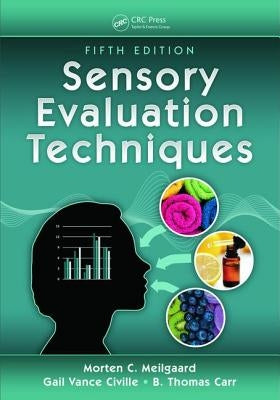Sensory Evaluation Techniques by Civille, Gail Vance