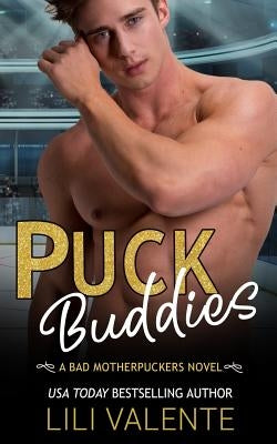 Puck Buddies by Valente, Lili