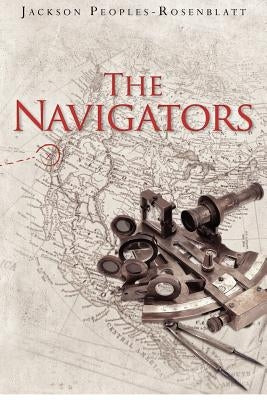 The Navigators by Peoples-Rosenblatt, Jackson