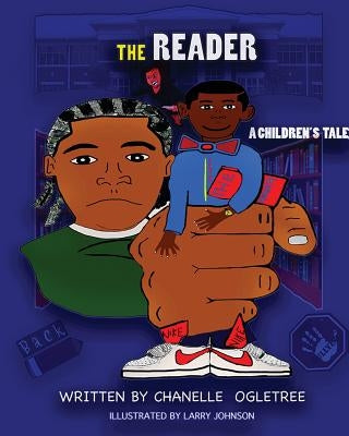 The Reader by Ogletree, Chanelle