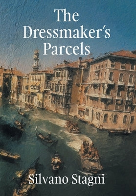 The Dressmaker's Parcels by Stagni, Silvano