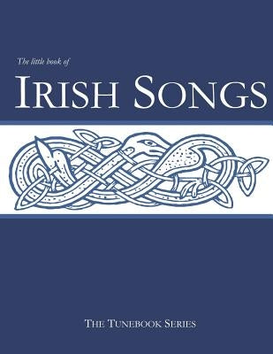 The Little Book of Irish Songs by Ducke, Stephen