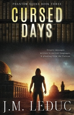 Cursed Days by Leduc, J. M.