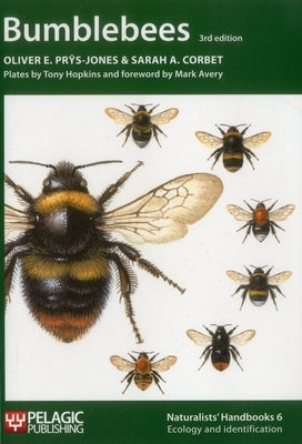 Bumblebees by Prys-Jones, Oliver E.