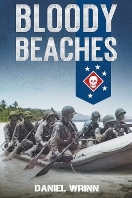 Bloody Beaches by Wrinn, Daniel