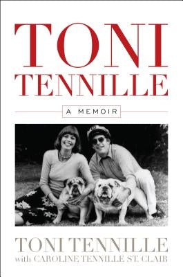 Toni Tennille: A Memoir by Tennille, Toni