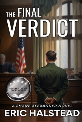 The Final Verdict: A Shane Alexander Novel by Halstead, Eric