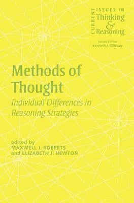 Methods of Thought: Individual Differences in Reasoning Strategies by Newton, Elizabeth