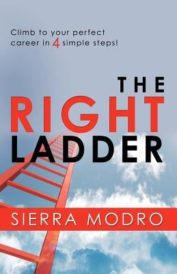 The Right Ladder by Modro, Sierra