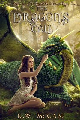 The Dragon's Call by C, Niina
