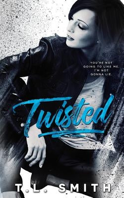 Twisted Perception by Smith, T. L.